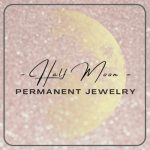 Half Moon Permanent Jewelry Half Moon Permanent Jewelry
