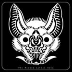 The Wicked Little Bats